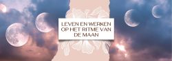 Leven en werken op het ritme van de maan